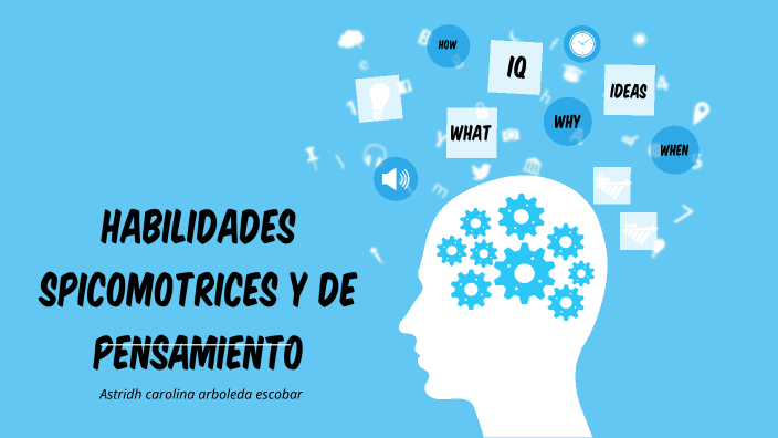 Habilidades Psicomotrices Y De Pensamiento. By Multi Tareas