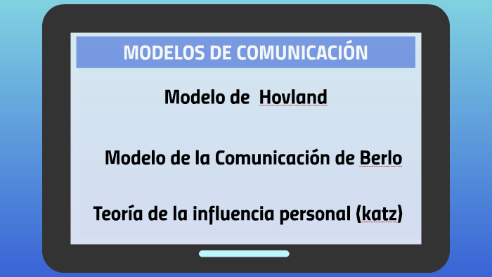 modelos de comunicacion by cristian bustamante on Prezi Next