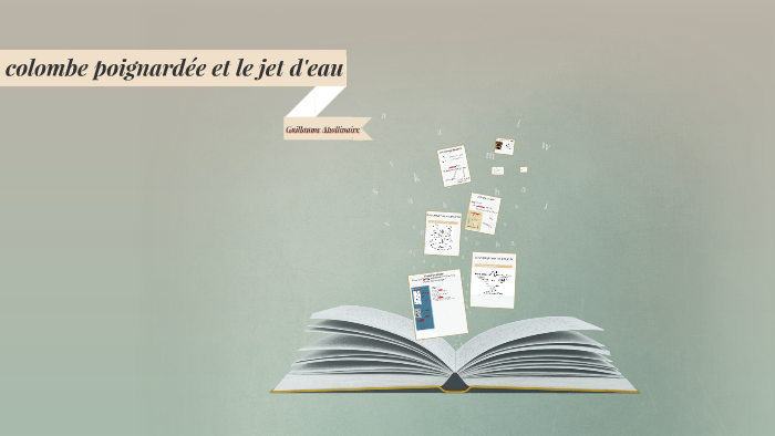 La Colombe Poignardée Et Le Jet D'eau