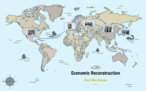 Economic Reconstruction by Jaime Titus on Prezi