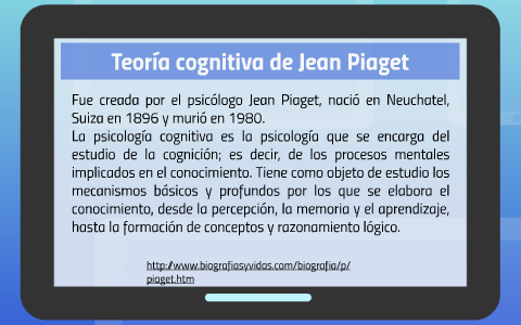 Teor a cognitiva de Jean Piaget by jose luis velazquez on Prezi