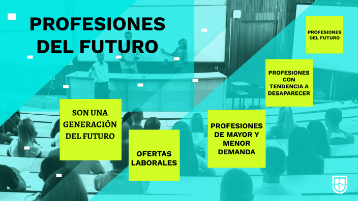 PROFESIONES DEL FUTURO by sonia carranco on Prezi