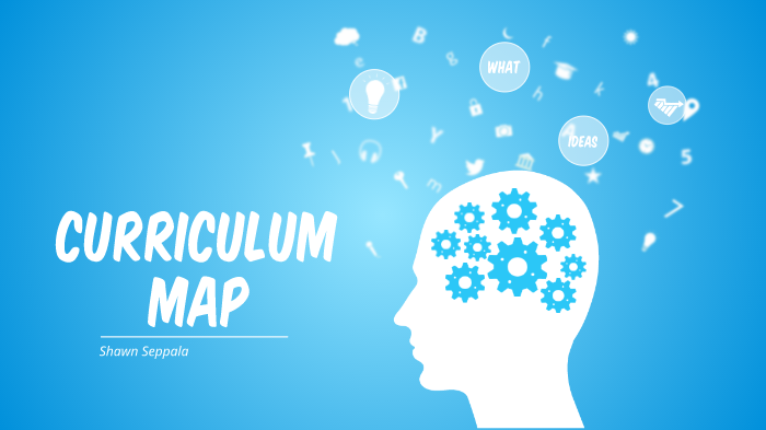 Curriculum Map by Shawn Seppala on Prezi