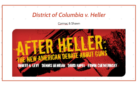 dc v heller oyez