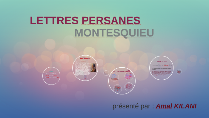 LETTRES PERSANES by amal kilani on Prezi