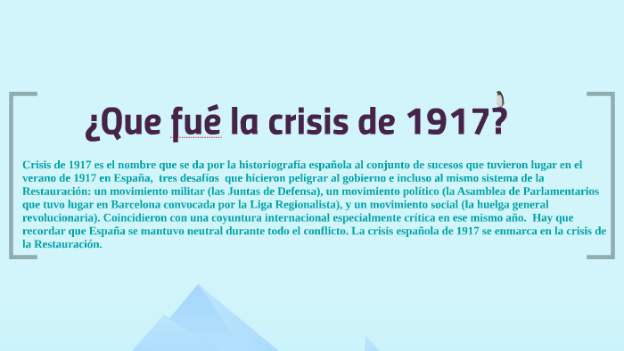 ¿Que fue la crisis de 1917? by Alejandro Ferrer Garcia