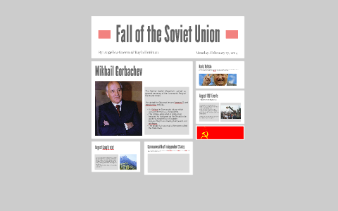 Fall of the Soviet Union by Angelica Guerra on Prezi