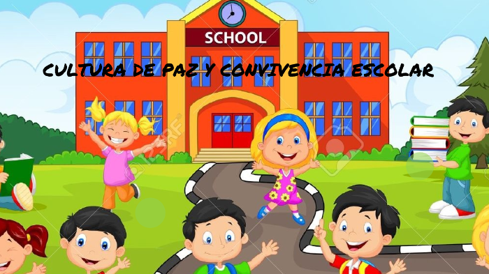 Cultura de Paz y Convivencia Escolar by jasmine pulido on Prezi