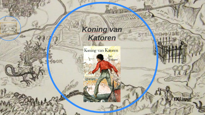 Koning van Katoren by Pieke Merks on Prezi
