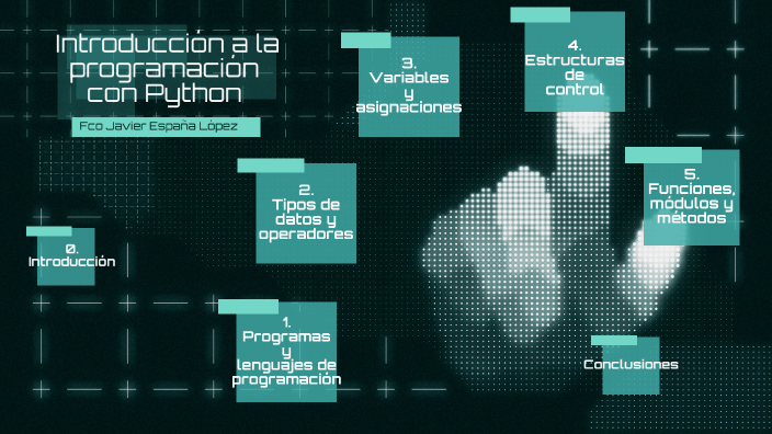 Introducción a la programación con Python by on Prezi