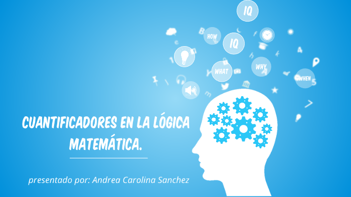 logica matematica by Andrea Carolina sanchez yaguara on Prezi