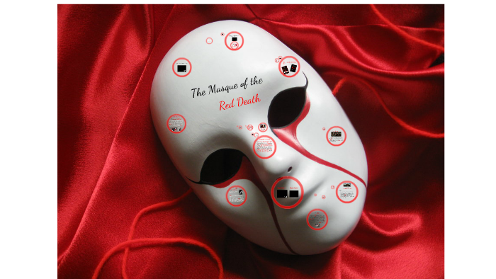 Edgar Allan Poe Masque of the Red Death - All Grades by George Leos on Prezi  Next