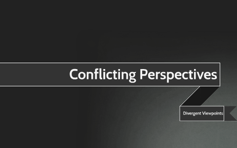 Conflicting Perspectives by Lyn Zhang on Prezi