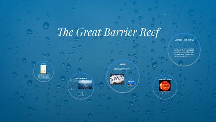 The Great Barrier Reef by David Campbell on Prezi