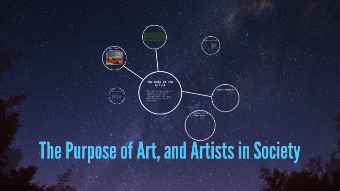 the-purpose-of-art-and-artists-in-society-by-morgaine-wilson