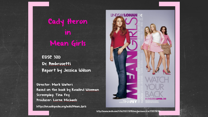 Cady Heron, Mean Girls Wiki