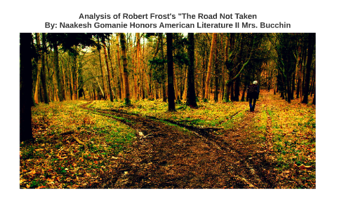 the road less traveled robert frost analysis