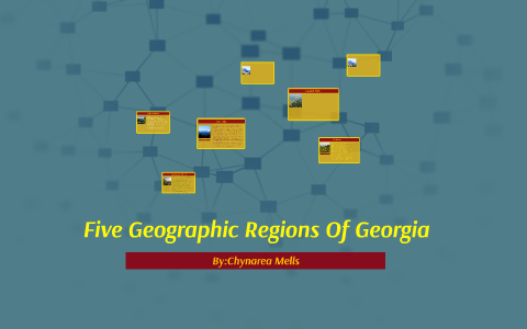 Five Geographic Regions Of Georgia by Chynarea Mells on Prezi