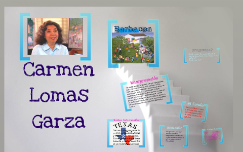 Carmen Lomas Garza by Anna Abbatiello on Prezi