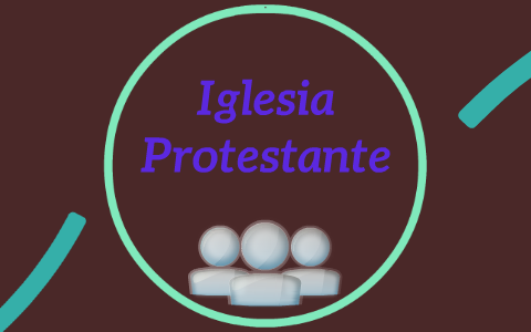 Iglesia Protestante by daniela gonzalez on Prezi