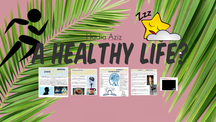 A HEALTHY LIFE by Hadia 123 on Prezi