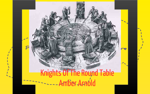 Knights Of The Round Table By Amber Arnold, Round Table Arnold