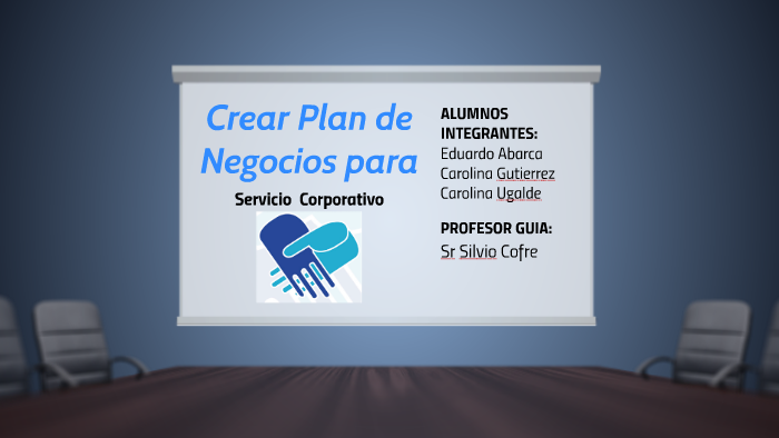 creacion plan de negocios by carolina gutierrez on Prezi