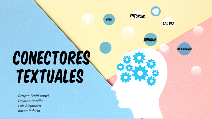 conectores textuales by karen daniela pulecio jimenez on Prezi