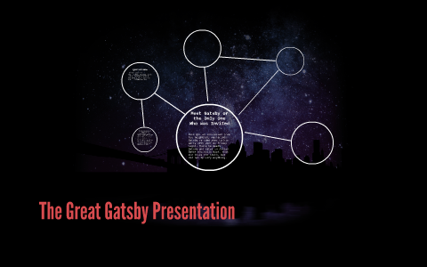 The Great Gatsby Presentation by Artem Miroshnichenko on Prezi