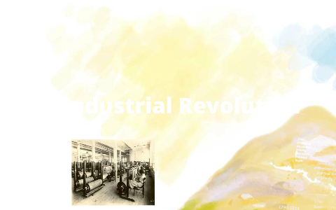 Industrial Revolution by Jessica Theriault on Prezi
