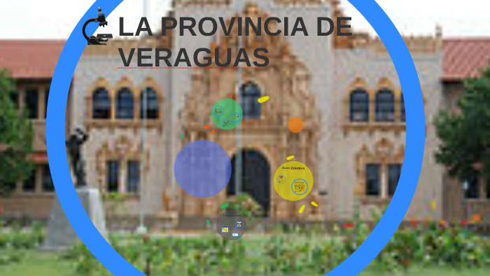 La Provincia De Veraguas By Roberto Reno Asprilla On Prezi 0911