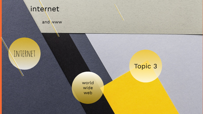 internet by archie collingwood on Prezi