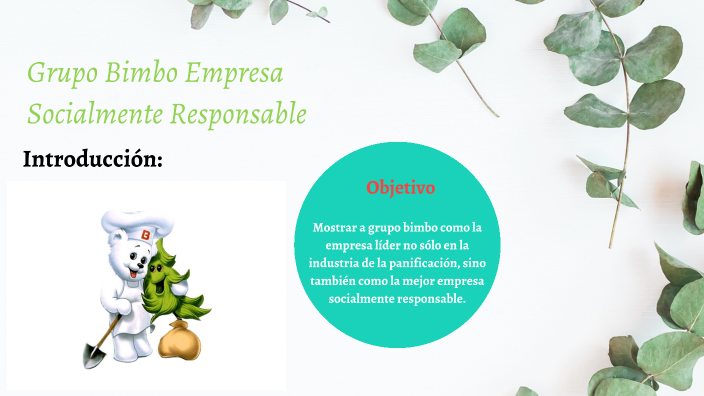 Grupo Bimbo Como Empresa Socialmente Responsable prezi.com