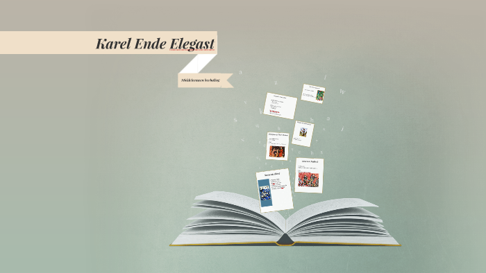 Karel Ende Elegast by Susanne Westeneng on Prezi