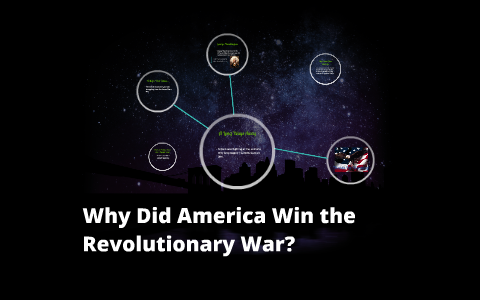 how did america win the revolutionary war essay