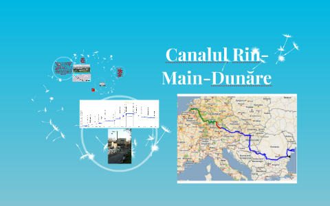 Canalul Rin Main DunÄƒre By Cristina Jenac