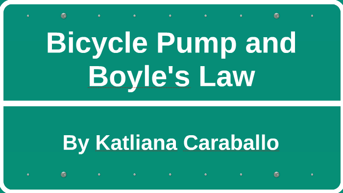 bicycle pump works on which law