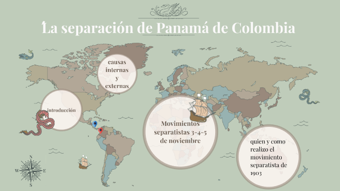 La Separación De Panamá De Colombia By Jahir Nuñez On Prezi 4326