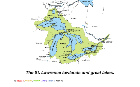 lawrence great lakes lowlands st prezi