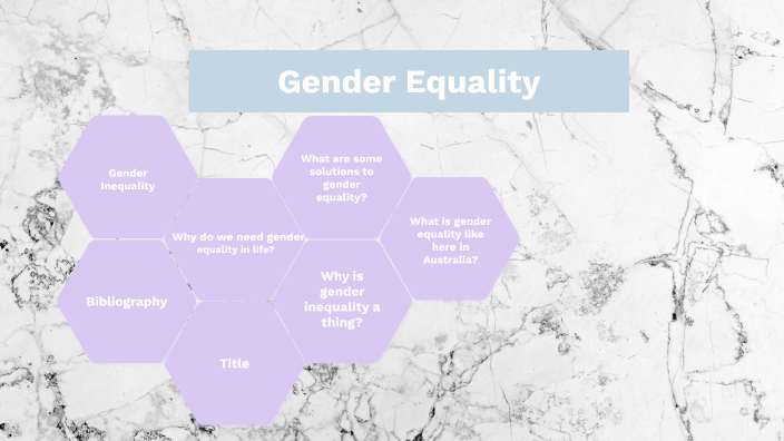 Gender Equality by Alana Chua on Prezi