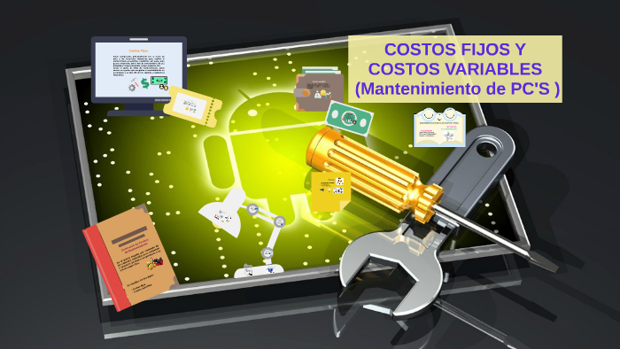 COSTOS DEL MANTENIMIENTO DE EQUIPOS DE COMPUTO by DIEGO GARCIA on Prezi