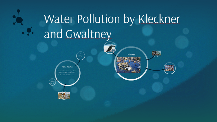 Water Pollution vs Air Pollution by Alex Kleckner on Prezi