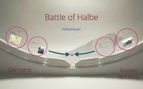 Battle of Halbe by Michael Burger on Prezi