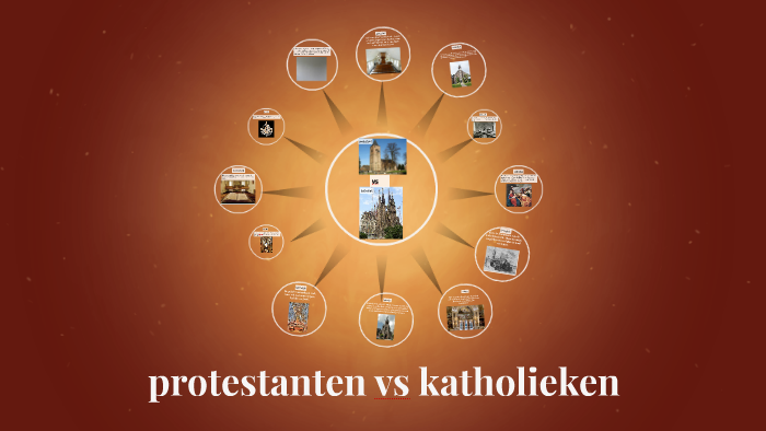 `protestanten vs katholiek by Cato Holterman on Prezi