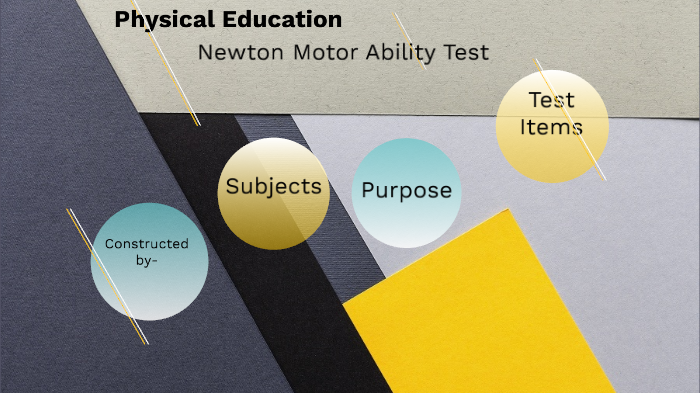 Newton Motor Ability Test in Physical Education by Akesh Yadav on