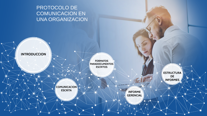 protocolos de comunicación en una organización by paola cañon on Prezi
