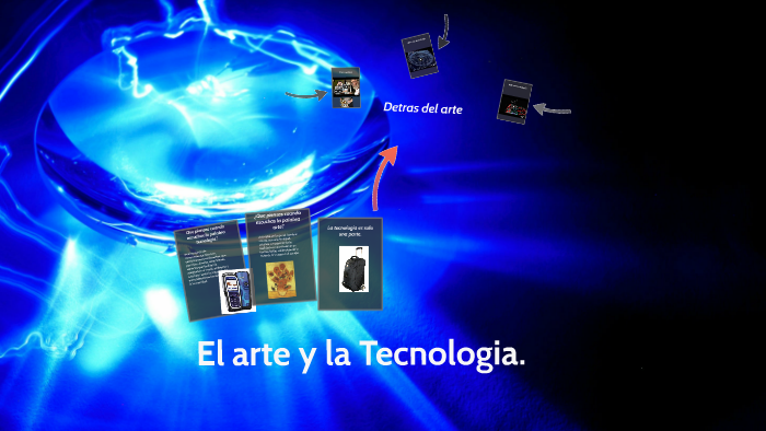 El arte y la Tecnologia. by Oscar Dominguez on Prezi