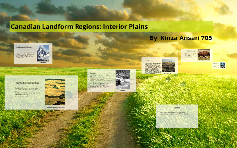 Canadian Landform Regions Interior Plains By Kinza Ansari