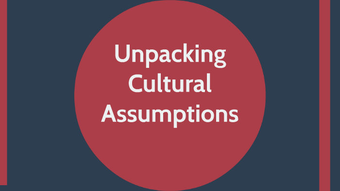 unpacking-cultural-assumptions-by-danny-george