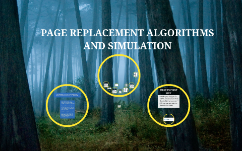 PAGE REPLACEMENT ALGORITHMS by jinita patel on Prezi